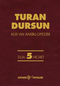 Kur'an AnsiklopedisiCilt: 5 - Turan Dursun