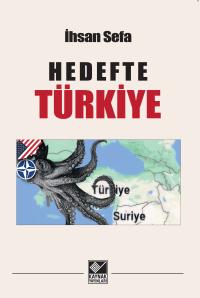 Hedefte Türkiye - İhsan Sefa